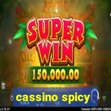 cassino spicy